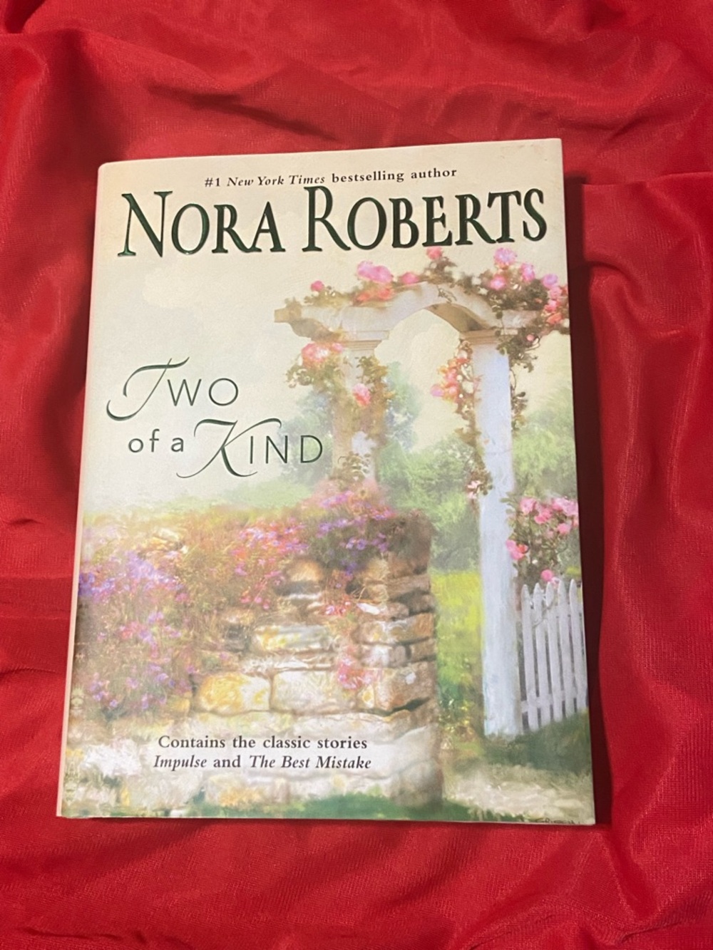 Two of a Kind by Nora Robert’s hard cover romance novel